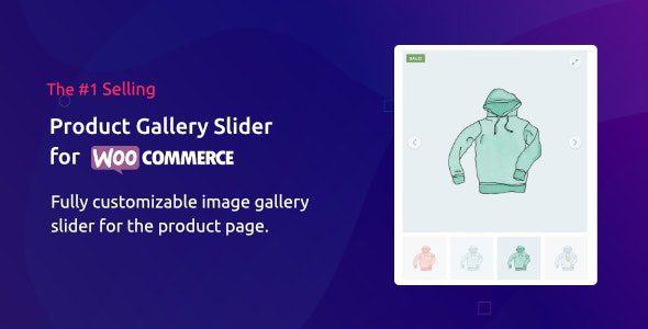 破解版 Nulled Product Gallery Slider for Woocommerce免费下载已激活WordPress插件 芒果运营