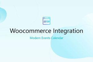 WooCommerce Integration for Modern Events Calendar (MEC) v1.4.7 | 购物车插件下载
