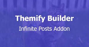 Themify Builder Infinite Posts v.2.0.3 下载