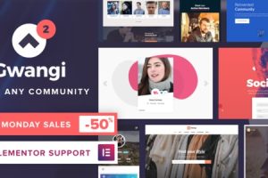 Gwangi v2.4.5 – 专业多用途会员、社会网络和BuddyPress社区主题下载