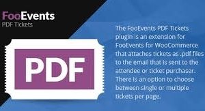 FooEvents PDF Tickets v2.0.7 PDF门票插件下载