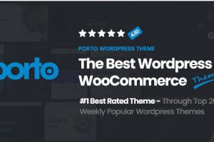 Porto v7.9.0 自带chatgpt ai内容创作WooCommerce 主题下载