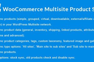 WooCommerce Multisite Product Sync v.2.2.0 WooCommerce 多站点产品同步功能插件下载