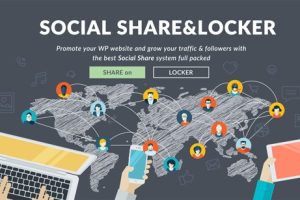 Social Share & Locker Pro WP Plugin v.7.8 社交平台分享内容限制分享可看插件下载