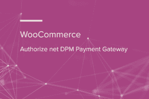WooCommerce Authorize net DPM Payment Gateway WooCommerce Extension 1.8.0