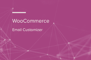 WooCommerce Email Customizer WooCommerce Extension 1.3.0