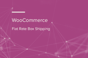 WooCommerce Flat Rate Box Shipping v2.5.2 装箱高级运费计算插件下载