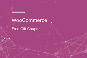 WooCommerce Free Gift Coupons 3.8.1 WooCommerce 免费礼品优惠券插件下载