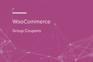 Group Coupons for WooCommerce v3.1.0 组团优惠券插件下载