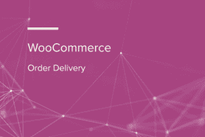 WooCommerce Order Delivery v4.1.0 买家选择交付日期和时间插件下载