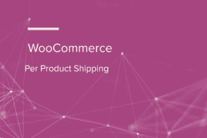 Per Product Shipping for WooCommerce v2.7.9 不同产品不同快递费用插件下载