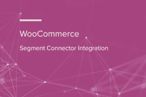 WooCommerce Segment Connector Integration 1.10.0
