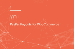 YITH PayPal Payouts for WooCommerce 1.0.23