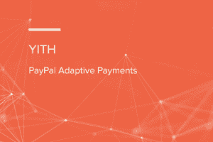 YITH WooCommerce PayPal Adaptive Payments Premium 1.0.22