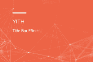 YITH WordPress Title Bar Effects Premium 1.1.12 用户离开网站时挽留插件下载