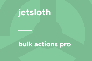 JetSloth – Bulk Actions Pro for Gravity Forms 1.4.2 wordpress插件下载