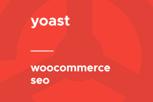 Yoast WooCommerce SEO Premium 16.8 Woocommerce商店SEO优化组件下载