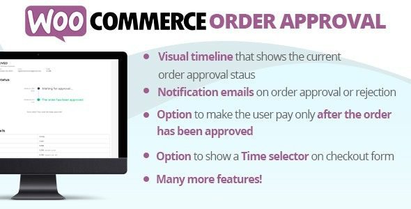 WooCommerce Order Approval v9.1 订单审批拒绝插件下载