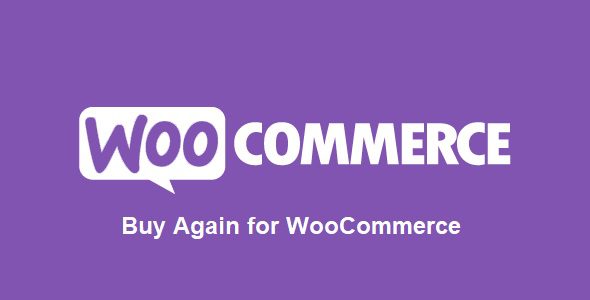 Buy Again for WooCommerce v6.4.0 再次购买插件下载