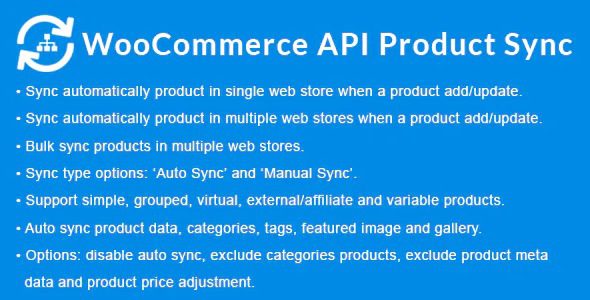 WooCommerce API Product Sync with Multiple WooCommerce Stores (Shops) v3.2.0 多店铺产品API同步插件下载