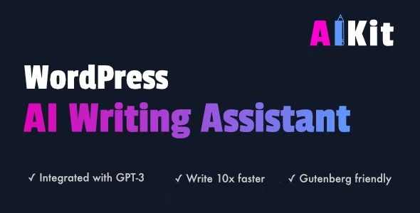 AIKit 4.17.5 – 使用 GPT 的 WordPress AI 伪原创写作助手插件下载