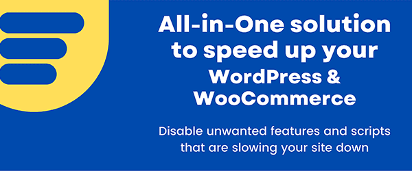Disable Bloat for WordPress & WooCommerce PRO v3.4.8 提高网站的加载速度和整体性能插件破解版下载