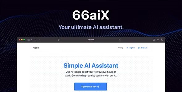66aix 36.0.0 – Ultimate AI Text & Images Generator (SAAS) Extended (SaaS) Version AI文案图片生成PHP源码破解版下载