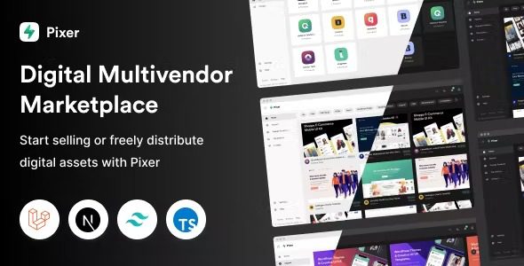 Pixer v6.8.0 – React Laravel 多供应商数字市场PHP源码破解版下载