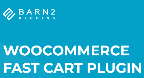 [Barn2Media] WooCommerce Fast Cart Plugin v1.4.2 快速结账插件下载