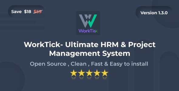 WorkTick HRM & Project Management v1.3.0 人力资源管理 (HRM) 系统源码下载