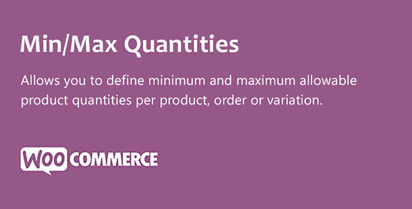Min/Max Quantities for WooCommerce v5.2.8 最小和最大数量规则插件下载