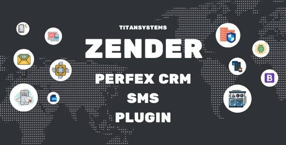 Zender Perfex CRM SMS Plugin v2.1 源码下载