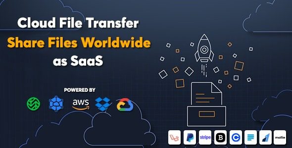 Cloud File Transfer v1.0.0 作为 SaaS 的文件共享和文件传输服务源码下载