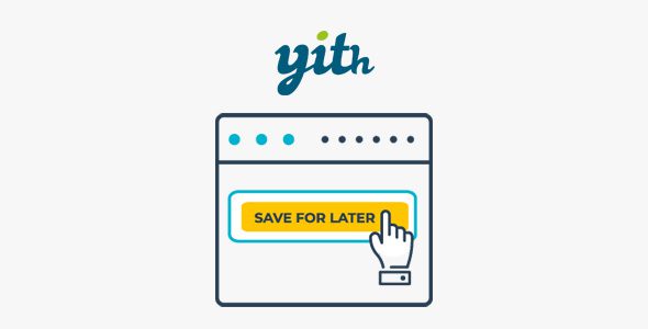 YITH WooCommerce Save Cart for Buy Later Premium 1.32.0  WooCommerce 保存购物车以供稍后购买插件下载