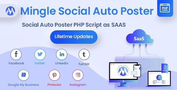 Mingle SAAS v5.5.8 社交自动发布内容和调度程序 PHP 脚本源码下载