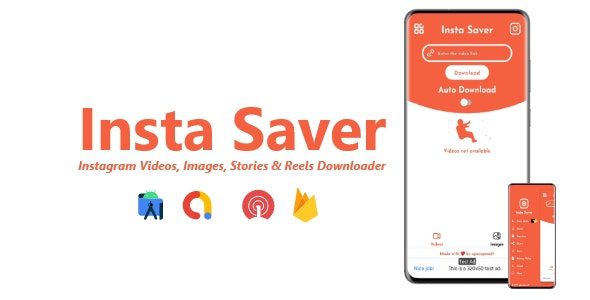 Insta Saver v2.4.0 – Instagram 视频、图片、故事和卷轴下载器源码下载
