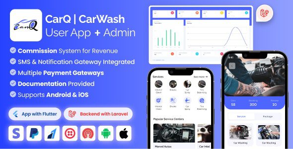 CarQ v2.0.1 – 洗车市场 SAAS 用户 Flutter 应用程序和 Laravel 管理面板app源码下载