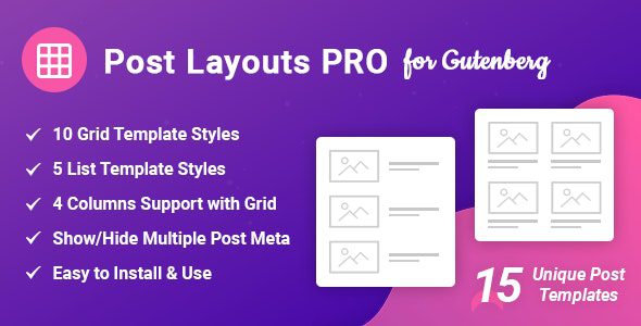 Post Layouts Pro for Gutenberg v1.0.4 WordPress 古腾堡编辑器更多文章布局选项插件下载