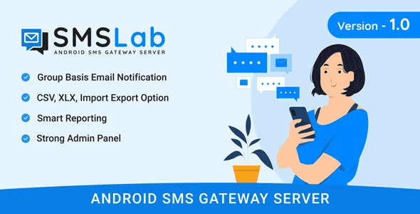 SMSLab v2.0 基于安卓的短信网关服务器源码下载