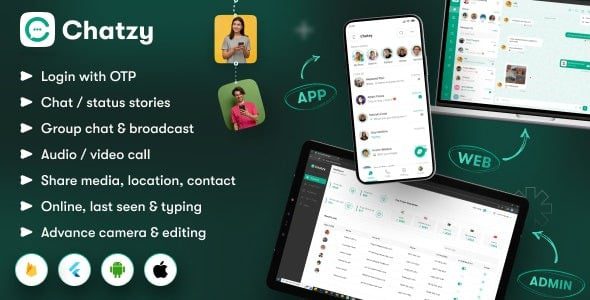 Chatzy v1.0.14 WhatsApp 克隆聊天和通话应用程序 | 用户应用程序 | 网络应用程序 | 管理应用程序 | 应用内订阅源码下载