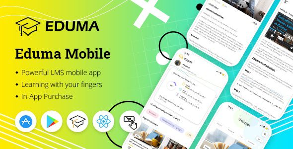 Eduma Mobile v2.0.1 适用于 iOS 和 Android 的 React Native 学习管理系统移动应用程序app源码下载