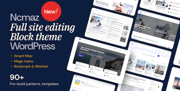 Ncmaz v2.1.2 – 新闻杂志全站点编辑 WordPress 区块主题下载