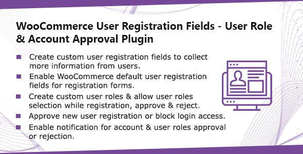 WooCommerce User Registration Plugin v1.0.9 – 自定义字段，验证登录和客户角色注册插件下载