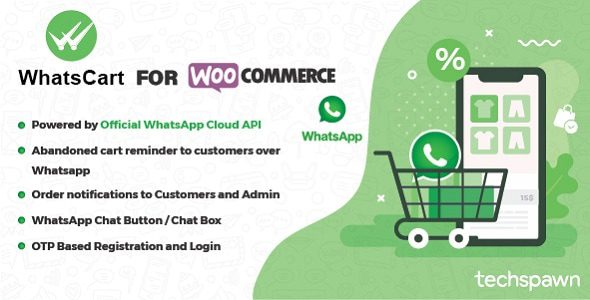 WhatsCart v1.1.3 – 适用于 WooCommerce 的 WhatsApp 废弃购物车恢复、订单通知、聊天框、一次性密码插件下载