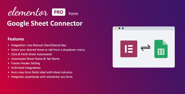 Google Sheet Connector For Elementor Forms v1.0.0 Google Sheets集成插件下载