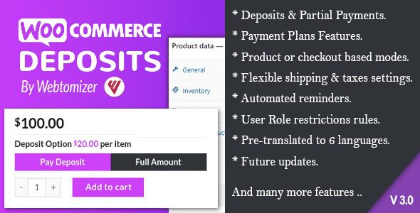 WooCommerce Deposits v4.6.10 By Webtomizer_Labs 部分付款插件下载