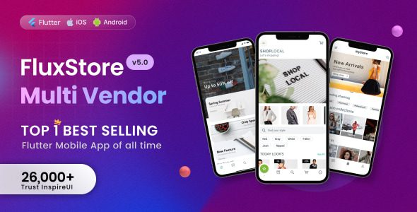 Fluxstore Multi Vendor 6.1.0  –  Flutter电子商务完整应用app源码下载