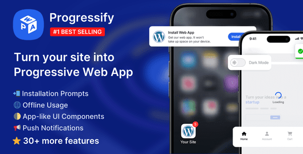 Progressify v1.6.0 – WordPress的Progressive Web应用程序app（PWA）插件下载