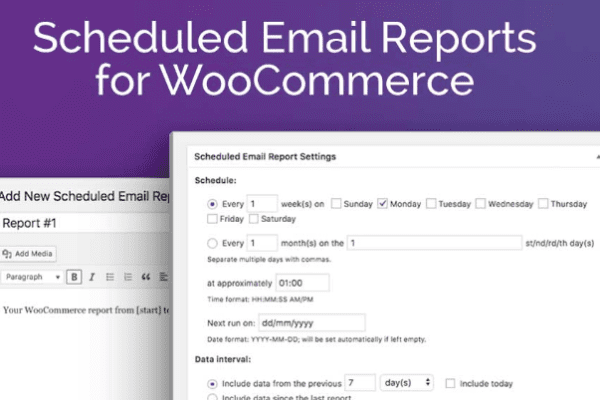 SCHEDULED EMAIL REPORTS FOR WOOCOMMERCE v1.0.21 预定的wooCommerce电子邮件报告插件下载