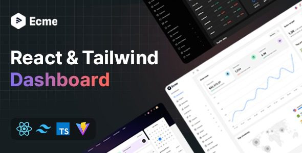 Ecme v1.3.8 – React Tailwind Admin Template (React 19) PHP源码下周